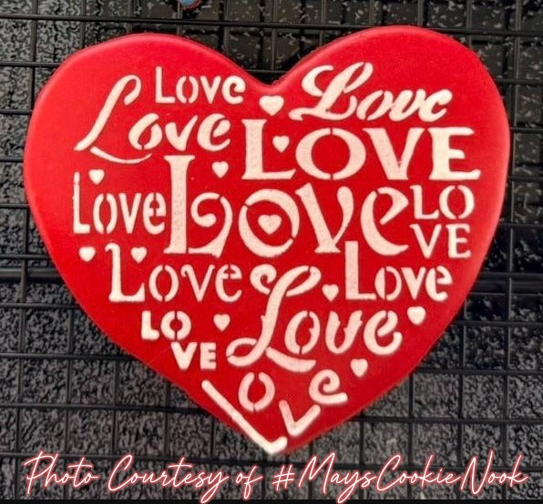 Love Saying Cookie Stencil by Designer Stencils Photo Courtesy of #MaysCookieNook