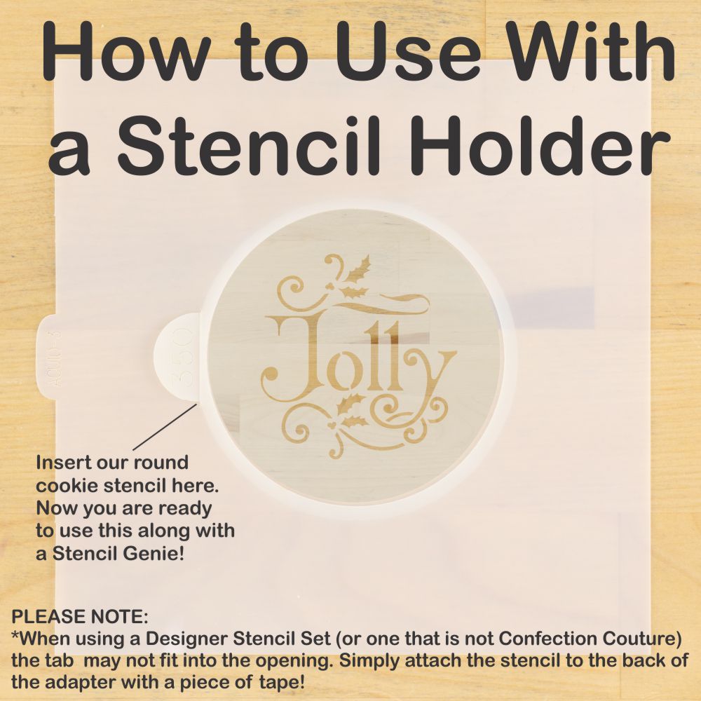 Instructions on how to use a stencil holder with a round cookie stencil 