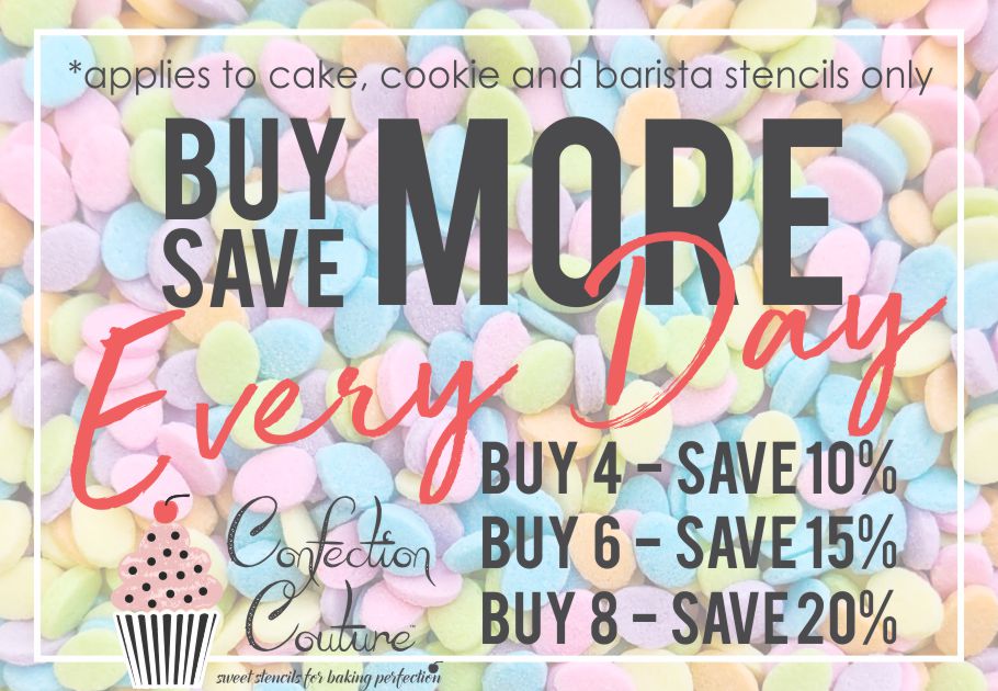 Buy More Save More on Cake and Cookie Stencils!